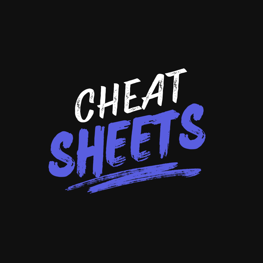 Cheat Sheet