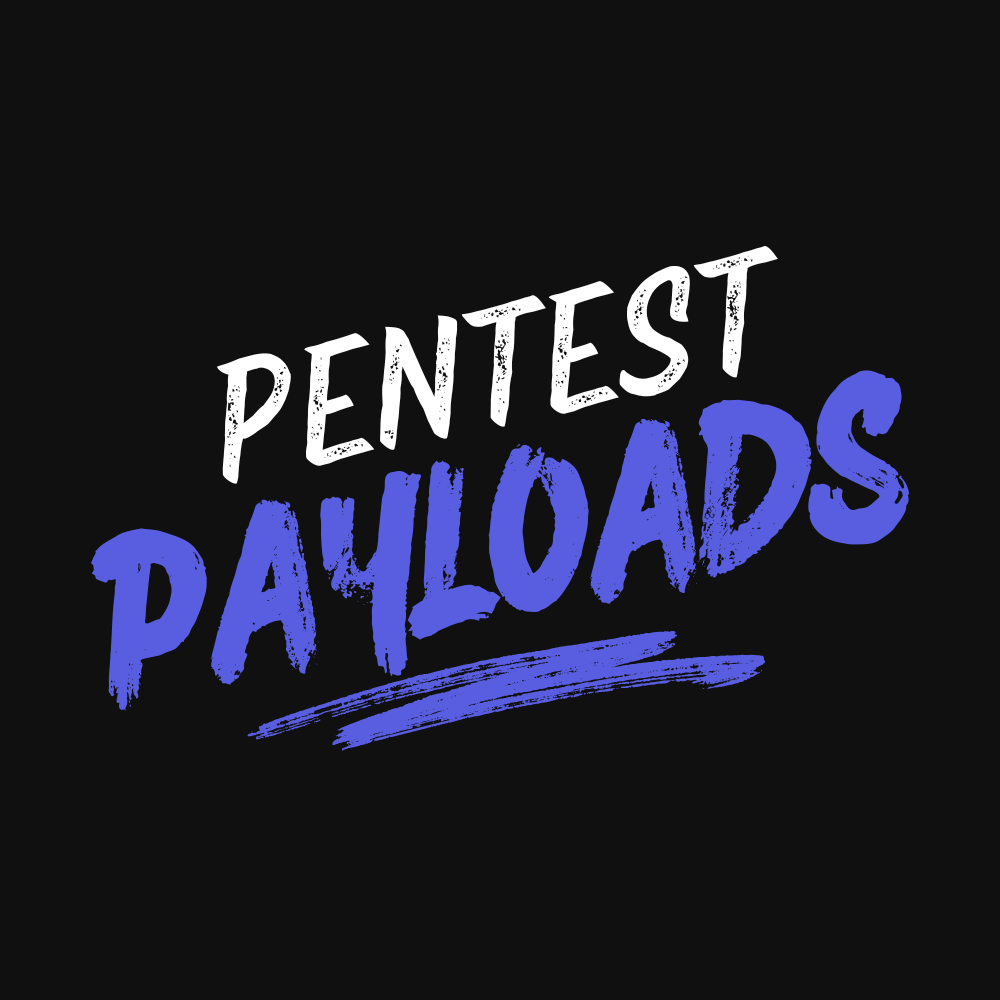 Pentesting Payloads